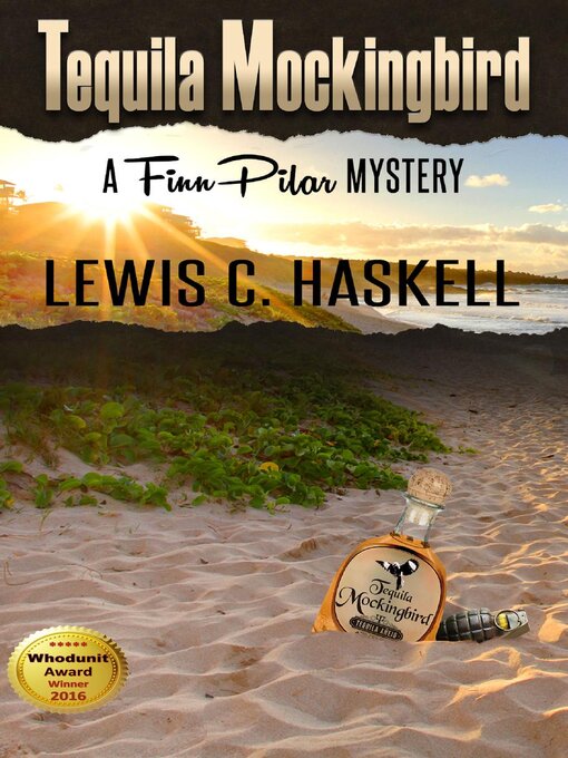 Title details for Tequila Mockingbird by Lewis C. Haskell - Available